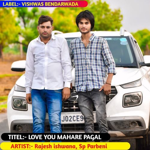 Love You Mahare Pagal
