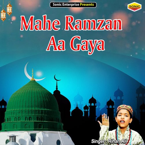 Mahe Ramzan Aa Gaya (Islamic)