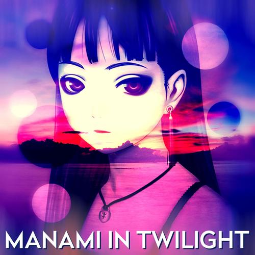 Manami in Twilight (feat. Juri Ify Love)
