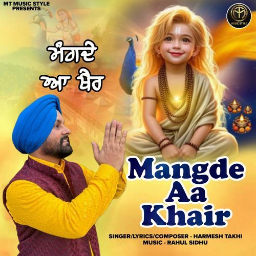 Mangde Aa Khair