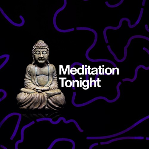 Meditation Tonight
