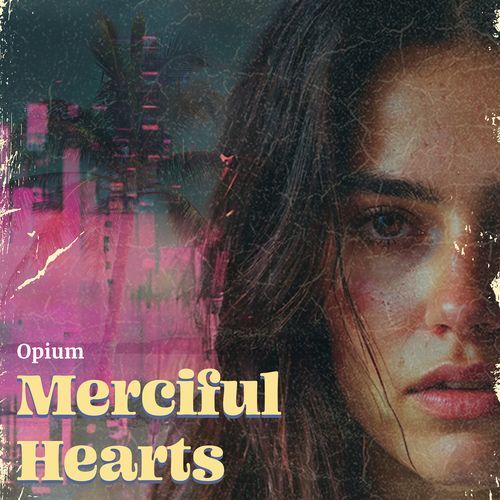 Merciful Hearts