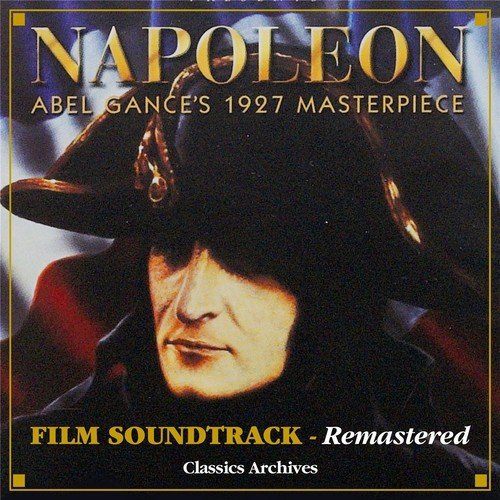 Napoleon (Original Film Soundtrack) [Remastered] Songs Download Free