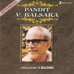 Pandit V. Balsara (Instrumental)