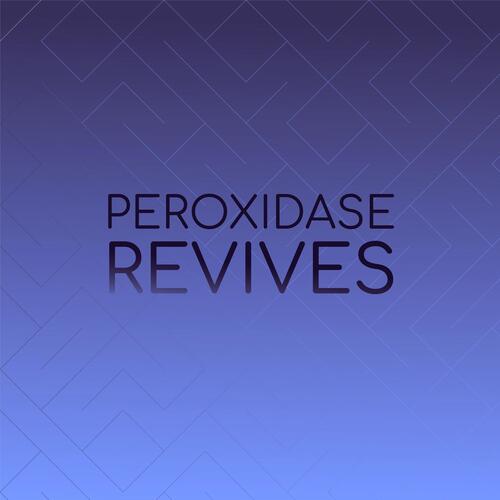 Peroxidase Revives