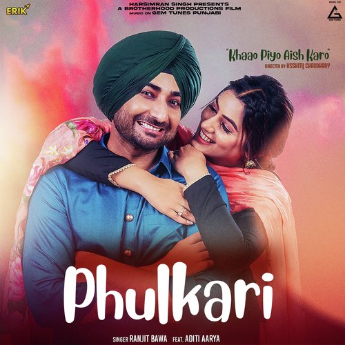 Phulkari From "Khaao Piyo Aish Karo") “- Single”