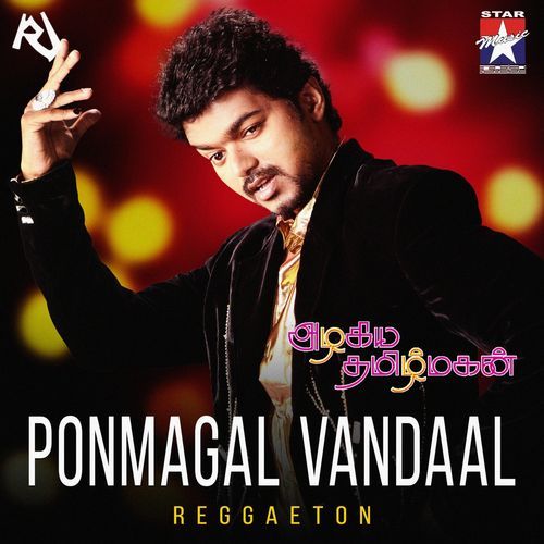 Ponmagal Vandaal (Reggaeton)