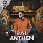 Rai Anthem