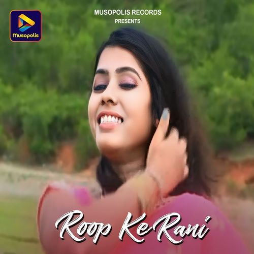 Roop Ke Rani