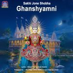 Sakhi Jone Shobha Ghanshyamni