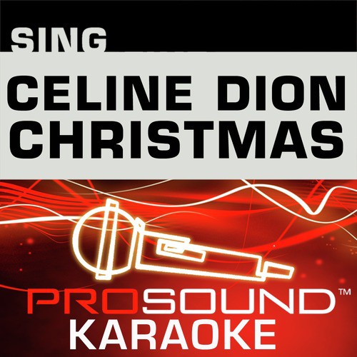Sing Celine Dion Christmas (Karaoke Performance Tracks)
