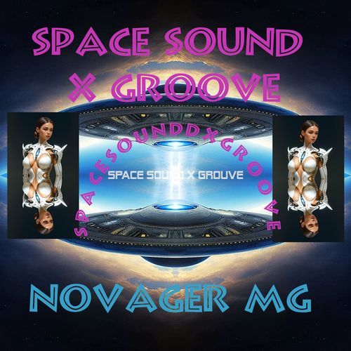 Space sound X groove cover art