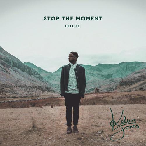 Stop The Moment (Deluxe)