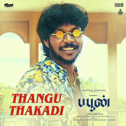 Thangu Thakadi (From "Buffoon")