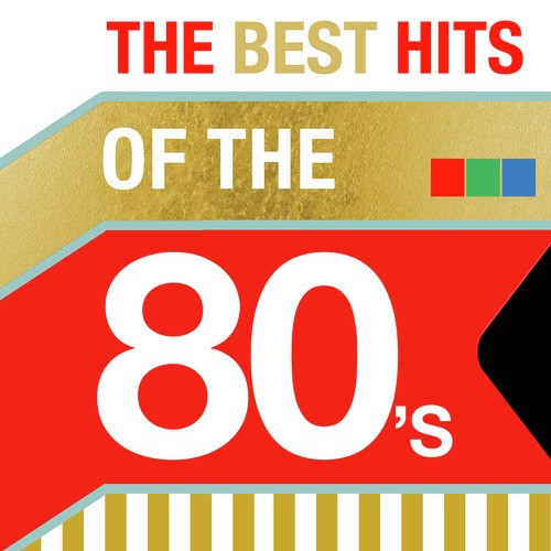 The Best Hits of the 80's