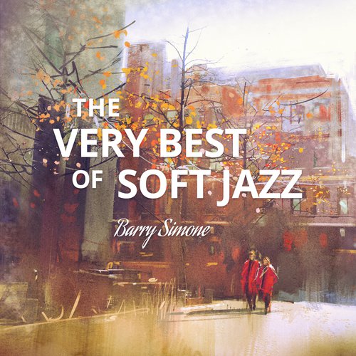 The Very Best of Soft Jazz