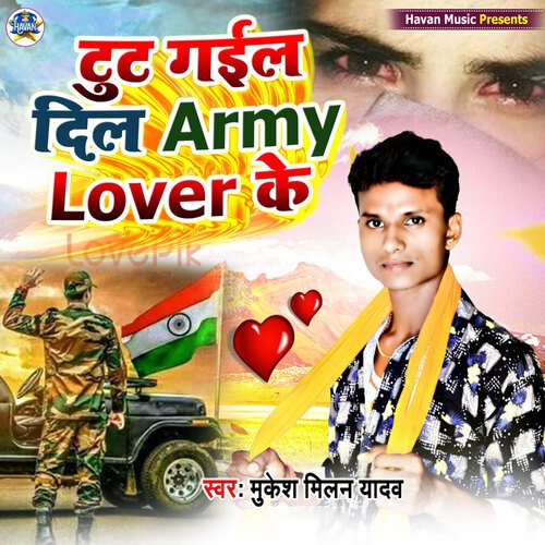 Tut Gail Dil Army Lover Ke