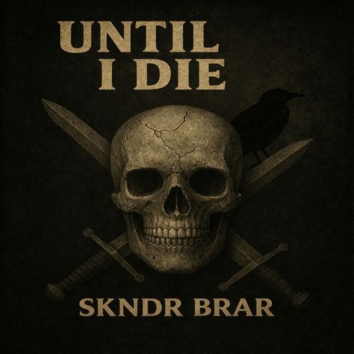 Until I Die