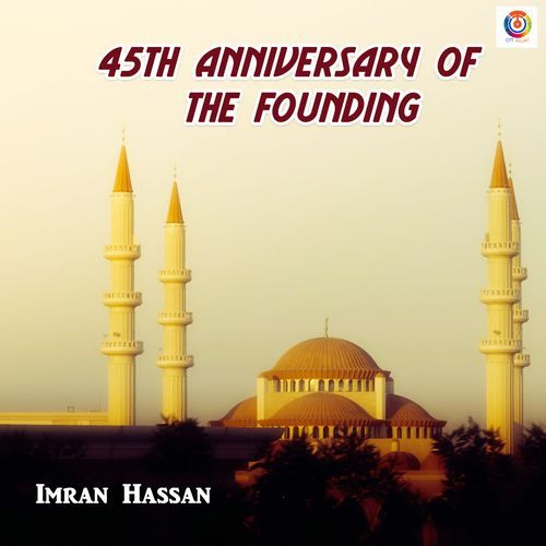 45th anniversary of the founding