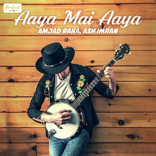 Aaya Mai Aaya - Single