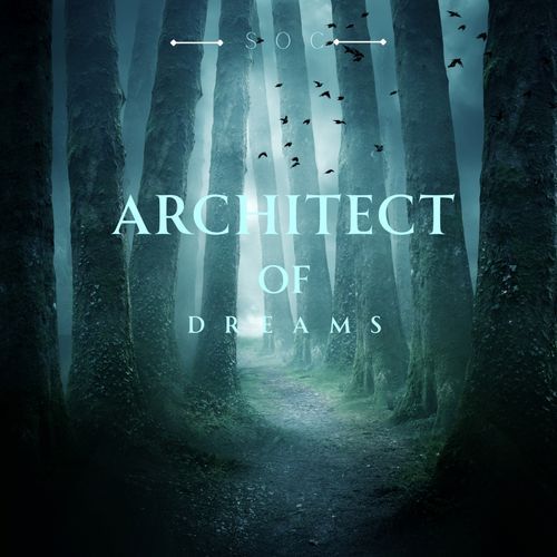 Architect of Dreams