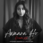 Awaara Ho - Dream Pop