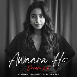 Awaara Ho - Dream Pop-LywuQj51Dwc