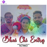 Bhai Chi Entry