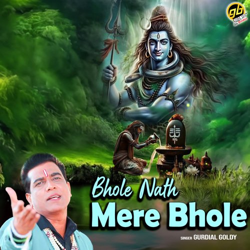 Bhole Nath Mere Bhole