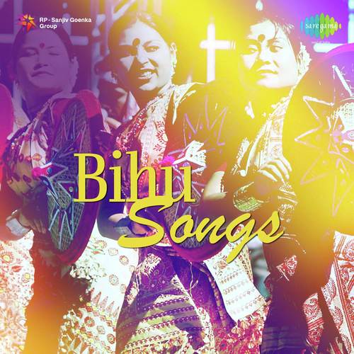 Bihu Songs - Lokeswar Deka And Others