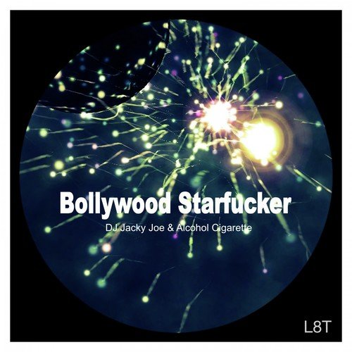Bollywood Starfucker