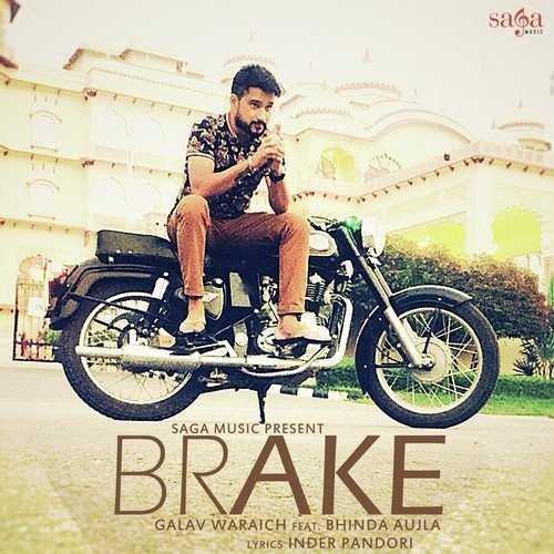 Brake (Feat. Bhinda Aujla)