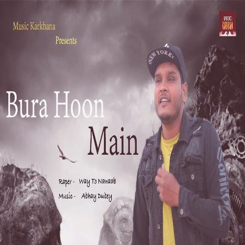 Bura Hoon Main (Hindi)