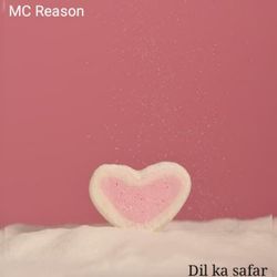 Dil Ka Safar