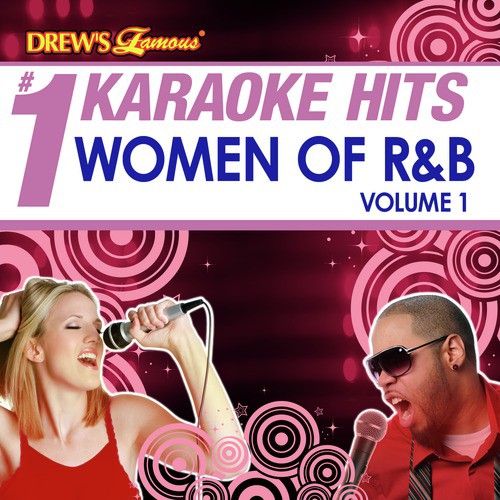 Drew's Famous # 1 Karaoke Hits: Women of R&B Vol. 1
