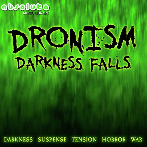 Dronism - Darkness Falls_poster_image