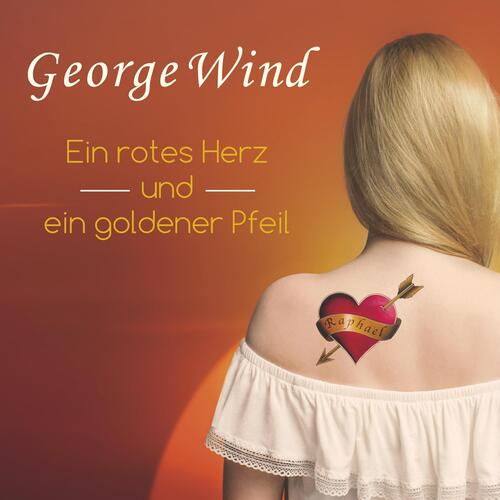Ein rotes Herz und ein goldener Pfeil cover art