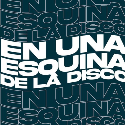 En una Esquina de la Disco
