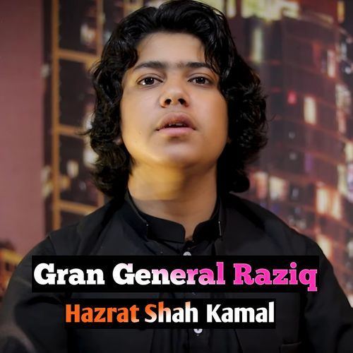 Gran General Raziq