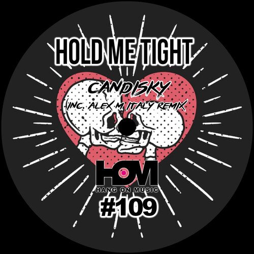 Hold Me Tight (Alex M (Italy) Dub Remix) cover art