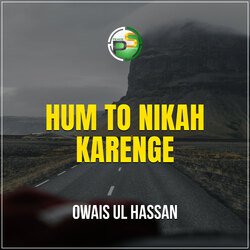 Hum To Nikah Karenge-Jl4heiNeA18