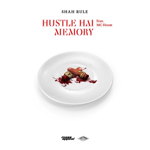 Hustle Hai / Memory