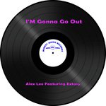 I'M Gonna Go Out (Mighty Remix)