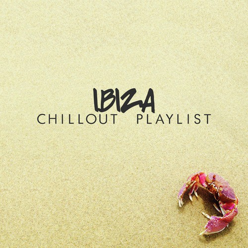 Ibiza Chillout Playlist_poster_image