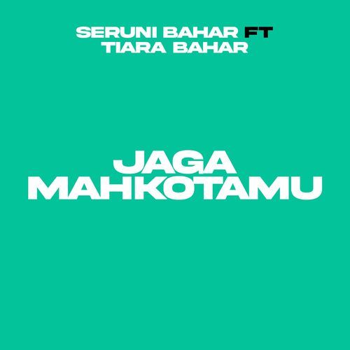 Jaga Mahkotamu