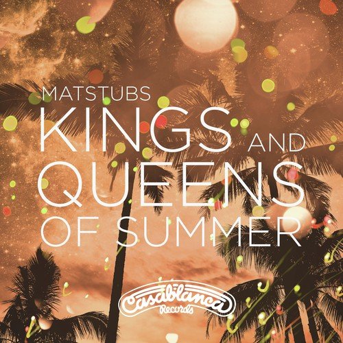 Kings And Queens Of Summer_poster_image