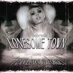 Lonesome Town (Video & Radio Mix)