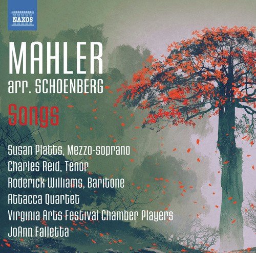 Mahler: Songs (Arr. A. Schoenberg)