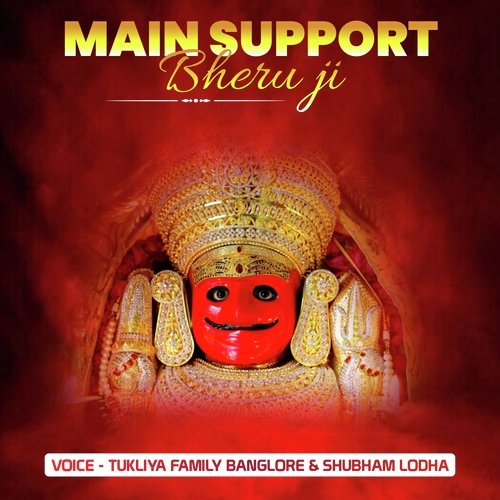 Main Support Bheru ji