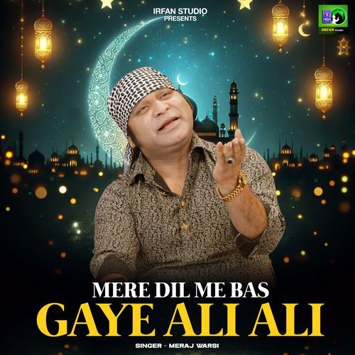 Mere Dil Me Bas Gaye Ali Ali